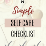 a pinterest image about a self care checklist for beginners
