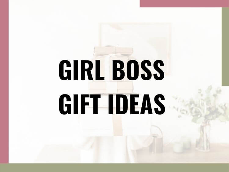 17 Unique Girl Boss Gift Ideas for the Holidays