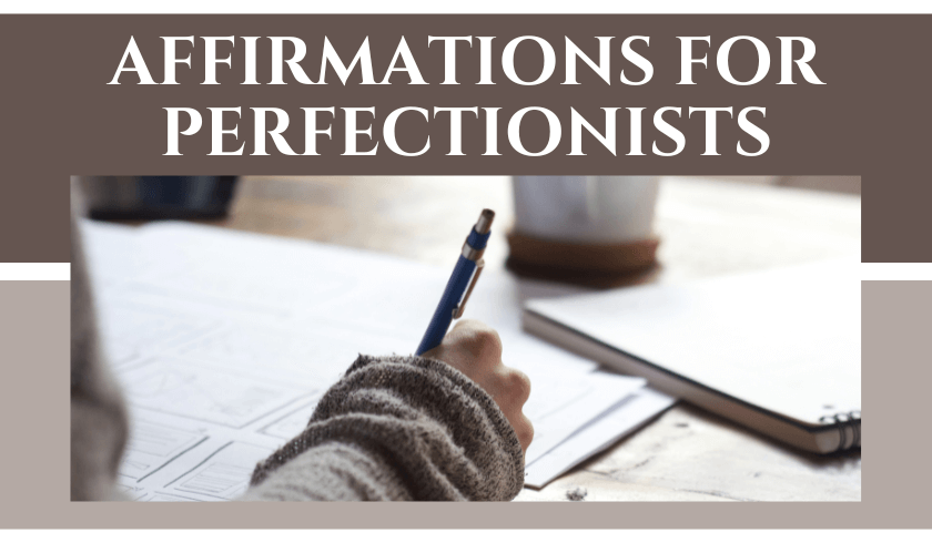 affirmations for perfectionists