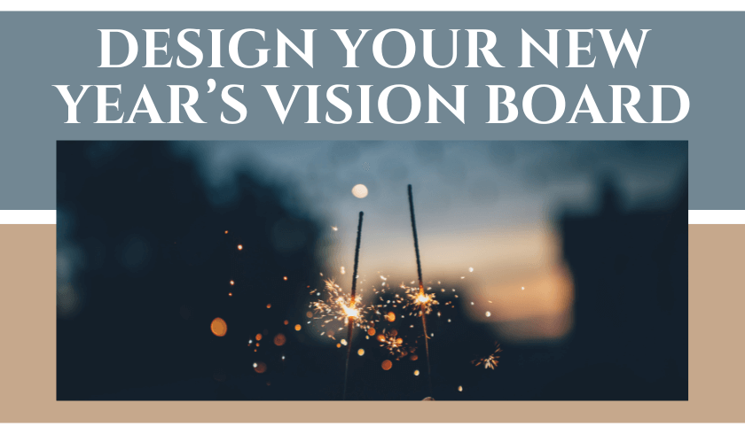 design your new year's vision board