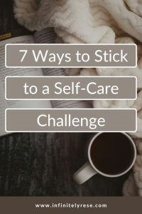 ways to stick to a self care challenge