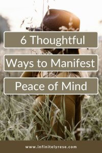 ways to manifest peace of mind