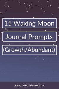 journal prompts for the waxing moon