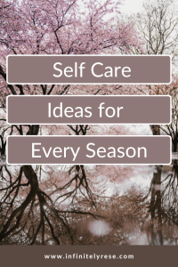self care ideas for every season