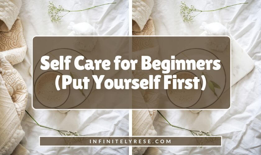Flat lay of a flower stem, blanket, and cup of coffee on a coaster. Text reads: Self Care for Beginners Put Yourself First.