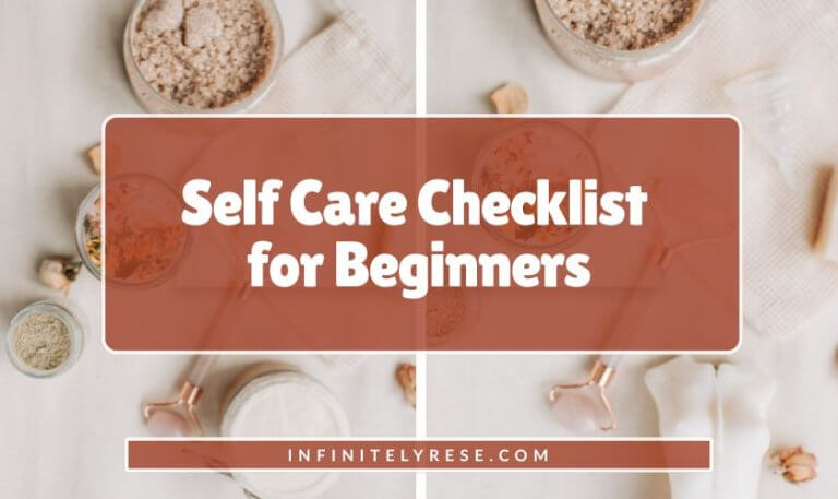 Flat lay of bath salts and facial roller. Text reads: Self Care Checklist for Beginners.