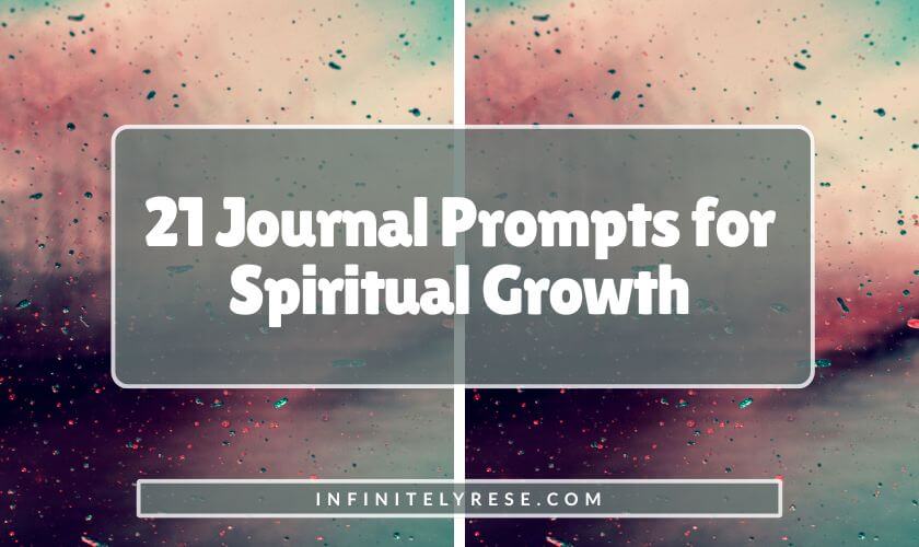 Colorful and splotchy pink and blue background. Text reads: 21 Journal Prompts for Spiritual Growth.