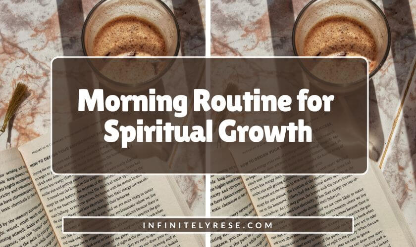 Open book near a cup of coffee in a glass. Text reads: Morning Routine for Spiritual Growth.