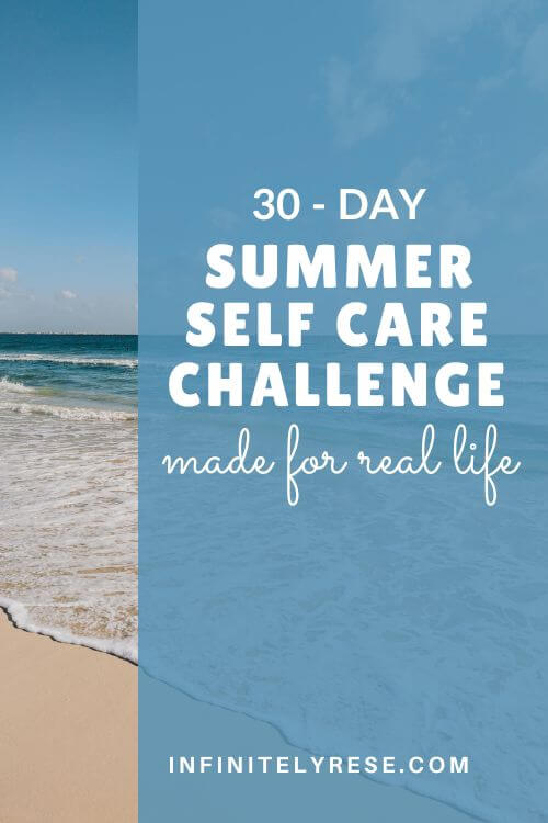 Pinterest image of a beach. Text reads: 30 Day Summer Self Care Challenge Made for Real Life